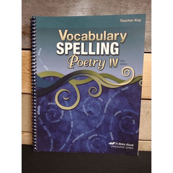 NEW A Beka Vocabulary Spelling Poetry IV 5th Ed. Teacher Key Pt. # 16793205 - Picture 1 of 2
